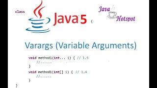 Variable Arguments in java 5.