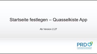 Quasselkiste App - Startseite festlegen - PRiO