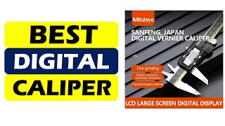 Top 5 Best Digital Caliper in 2025