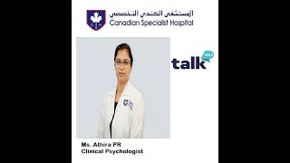 Ms. Athira PR Clinical Psychologist Canadian Specialist Hospital Dubai on Talk FM