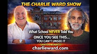 ONCE YOU SEE THIS....YOU CANT UNSEE IT. WITH CHARLIE WARD & SANTOS BONACCI #hiddenhistory