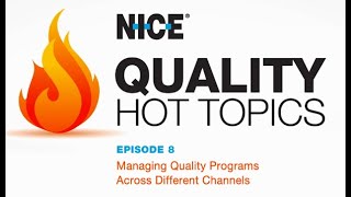 Call Center Quality Hot Topics Episode 8