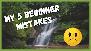 My 5 Beginner Landscape Photography Mistakes