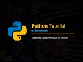 tuple in python and Tuple methods in Python #pythonforbeginners #pythontutorial #viral