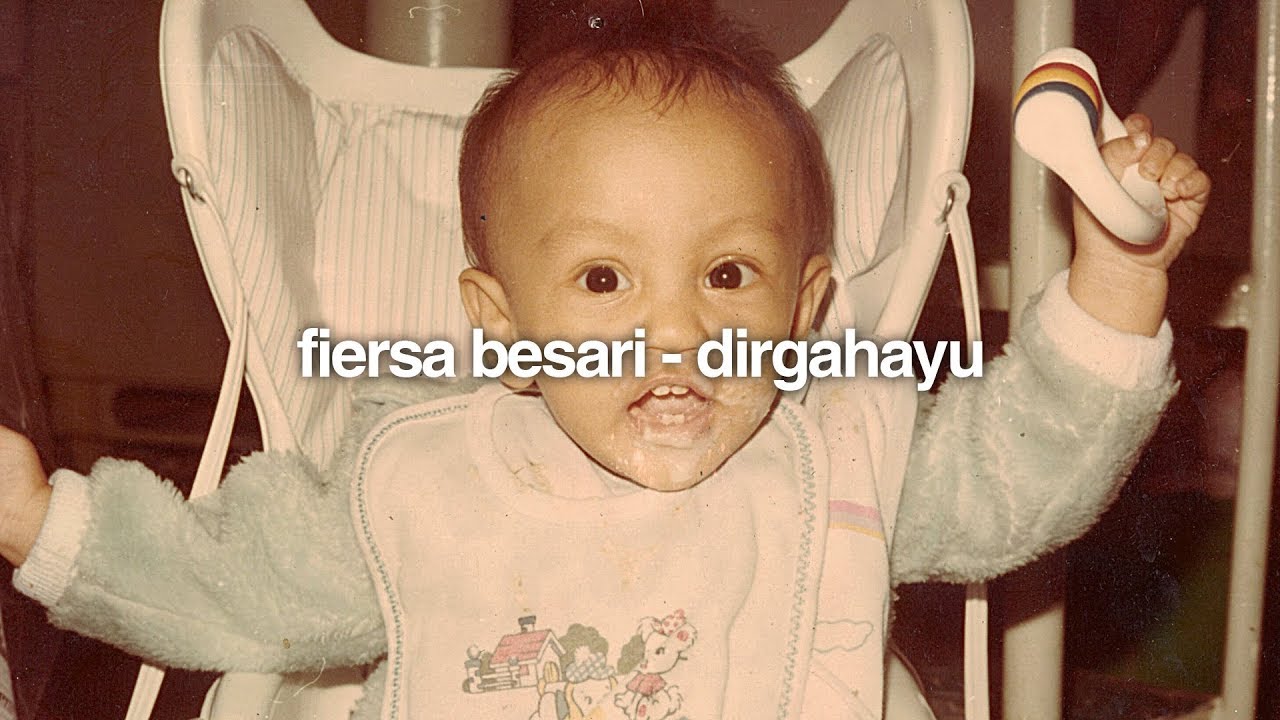 Dirgahayu - Fiersa Besari Dirgahayu - Fiersa Besari