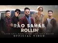 Elvish Yadav - Rao Sahab Rollin' (Music video) Mahira Sharma | Maxtern | SDEE | Vkey | Anshul Garg