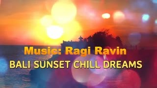 2 Hours of the Best Relaxing BALI Chill Out Music for Meditation Spa Yoga Reiki Zen Continuous Mix
