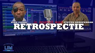 RETROSPECTIE 22 DEC 2024 || MET ALS GAST : STEVEN DEBIPERSAD