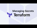 Managing Secrets with Terraform