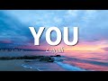 You (Lyric Video) | Louyah