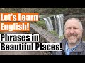 Let's Learn Some English Idioms and Phrases in Beautiful Places