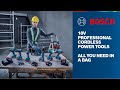 Bosch 18V Professional Cordless Power Tools - All you need in a bag