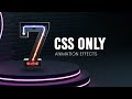7 Cool CSS animations Effects | Html CSS @OnlineTutorialsYT