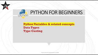 Python Variables, Variable Types & Type Casting || Python for Beginners