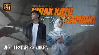 Jeni Lestari feat Zhikra - Indak Kayu Janjang diKapiang (Official Music Video)