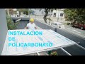 Instalación de Lamina de Policarbonato