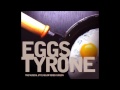 Eggs Tyrone - Derek Carson