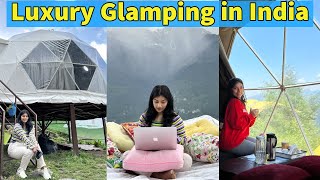 Stayed in a luxury dome near Manali | Nirvana Hamta Retreat | Glamping experience in India #glamping