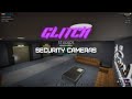 [STANDALONE] Glitch Security Cameras for FiveM