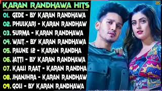 Karan Randhawa New Punjabi Songs || New Punjabi Jukebox 2021 || Karan Randhawa all Superhit Songs
