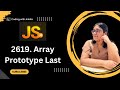 #day22 | 2619. Array Prototype Last | 30 Days of JavaScript | Leetcode-2619 | JSON | this keyword