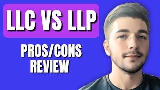 LLC VS LLP | What's The Difference ? ( Limited Liability Company VS Limited Liability Partnership)