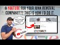 From Views to Customers: Maximizing Lead Generation on YouTube for Your Junk Removal Company