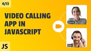 JavaScript Video Calling Application | Part 4/13 - Coding Frontend | Javascript Beginners Tutorial
