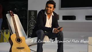 Best Collections of A R Rahman Flute Music