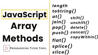 All Array Methods in Javascript in Tamil |JavaScript Tutorial |ProgrammingTutorTamil