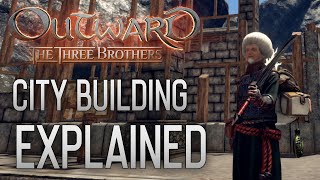 Outward: The Three Brothers DLC - City Building Explained