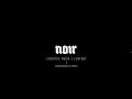 Noir Creative Showreel