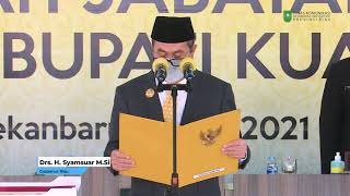 Pengambilan Sumpah Jabatan Dan Pelantikan Bupati dan Wakil Bupati Kuantan Singingi