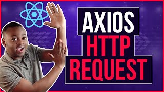 HTTP Request with Axios in Reactjs - Absolute beginners