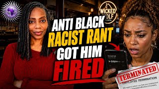 Sis Exposed Vile Anti-Black Voicemail WM Left on Company Phone… The Racist Got FIRED