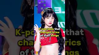 K-POP IDOLS that CHANGED LYRICS of their SONGS😱 #kpop #gidle #straykids #blackpink #bts #jjasmiinnn