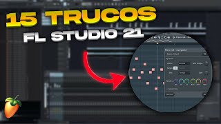 15 TRUCOS para FL STUDIO 21 (fusionar sonidos, arpegiar, atajos, etc)