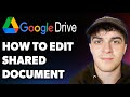 How to Edit Shared Document Google Drive (Full 2025 Guide)
