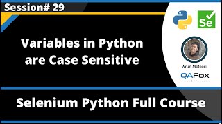 Variables are Case Sensitive (Selenium Python - Session 29)