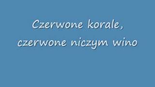 Brathanki - Czerwone Korale Tekst (Lyrics)