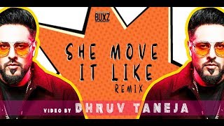 BADSHAH | She Move It Like (Remix) | DJ Vispi | Warina Hussain | ONE Album | 2019