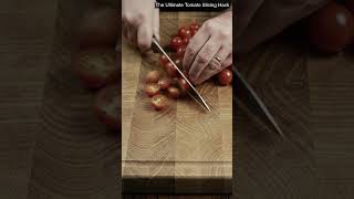 The Ultimate Tomato Slicing Hack