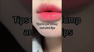 How To Get Plump And Pink Lips #viral #trending #shots #makeup #tips #aesthetic #girl #girls #short