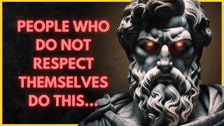 IF YOU DON'T LOVE YOURSELF, WHO WILL? | 12 STOIC SIGNS THAT YOU DO NOT RECOGNIZE YOUR SELF WORTH