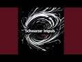 Schwarzer Impuls