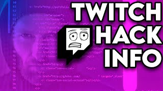 ☣️ Twitch Hack & Leak - EXPLAINED (HINT - it's HUGE!)