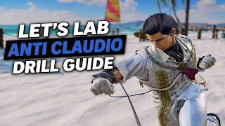 LETS LAB ! ANTI-CLAUDIO DRILL GUIDE (Tekken 8)