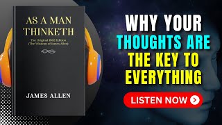 As a MAN THINKETH by James Allen Audiobook | Book Summary in English