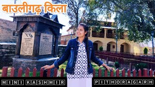 Bowligarh (london fort) || pithoragarh ||