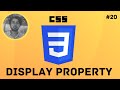 Controlling the Layout using CSS - Display Property - CSS3 tutorials for beginners in 2022